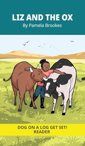 Liz And The Ox: Decodable Series for Learning to Read. For Early Readers and Students with Dyslexia. (Words with Three Letters)