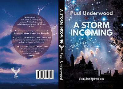 A Storm Incoming: When A True Mystery Opens