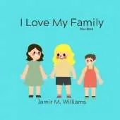 I Love My Family: Light Blue Book