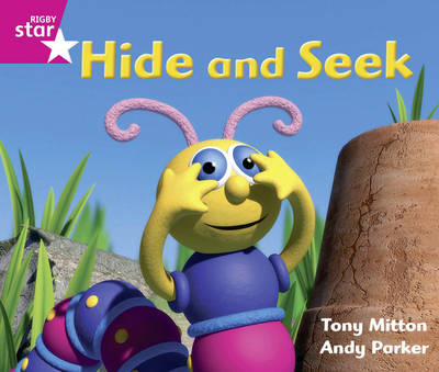Rigby Star Guided Opportunity Readers Pink: Hide and Seek (6 Pack) Framework Edition