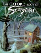 The Oxford Book of Scarytales