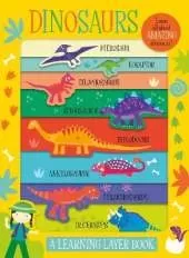 Dinosaurs: A Learning Layer Book