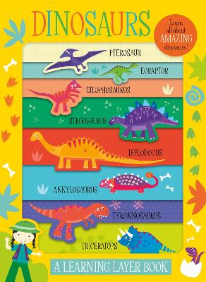Dinosaurs: A Learning Layer Book