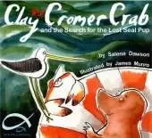 Clay the Cromer Crab: And the Invasion of the Jellyfish