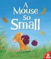 A Mouse So Small