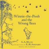 Winnie-the-Pooh: Winnie-the-Pooh and the Wrong Bees