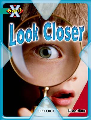 Project X: Hide and Seek: Look Closer