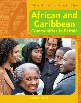 The History Of: African and Caribbean Communities in Britain