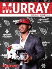 Kyler Murray: Football Superstar