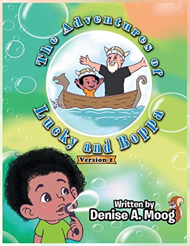 The Adventures of Lucky and Boppa: Version 2
