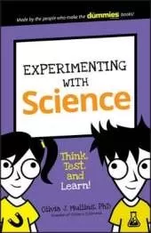 Experimenting With Science – Think, Test, and Learn!