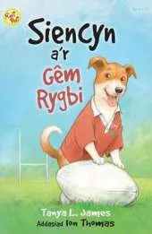 Siencyn A'r Gem Rygbi