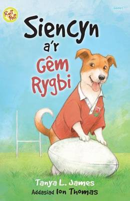 Siencyn A'r Gem Rygbi