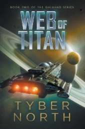 Web of Titan: Galahad Series Book Two