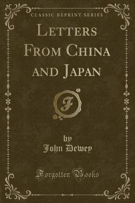 Letters From China and Japan (Classic Reprint)