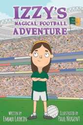 Izzy's Magical Football Adventure Kerry Edition