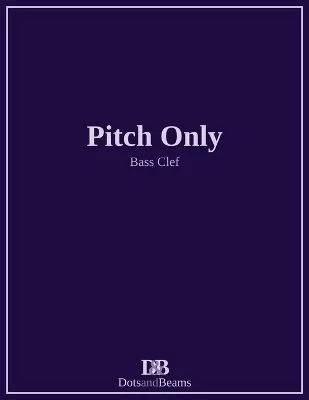 Pitch Only - Bass Clef