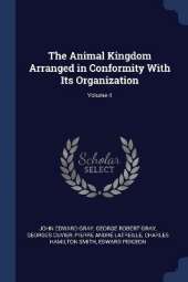 The Animal Kingdom Arranged in Conformity With Its Organization; Volume 4