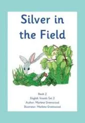 Silver in the Field