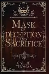 Mask of Deception and Sacrifice