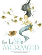 The Little Mermaid: Classic Tales