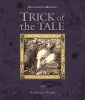 Trick Of The Tale - Hardback