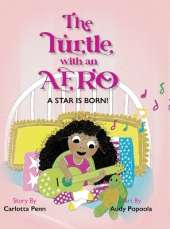 The Turtle With an Afro: A Star is Born!