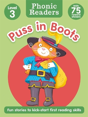 Phonic Readers Age 4-6 Level 3: Puss in Boots
