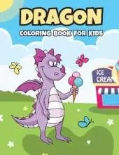 Dragon: Coloring Book for Kids