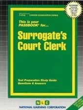 Surrogate's Court Clerk: Passbooks Study Guide