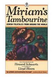 Miriam's Tambourine: Jewish Folk Tales from Around the World