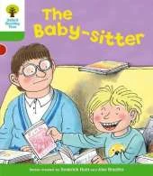Oxford Reading Tree: Level 2: More Stories A: The Baby-sitter