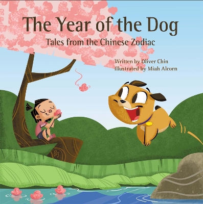 The Year of the Dog: Tales from the Chinese Zodiac