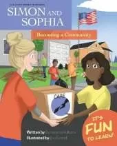 Our Town Series Featuring Simon and Sophia: Becoming a Community