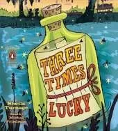 Three Times Lucky