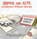 Sophia and Alex Celebrate Winter Break