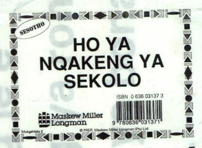 Ho Ya Nqakeng Ya Sekolo