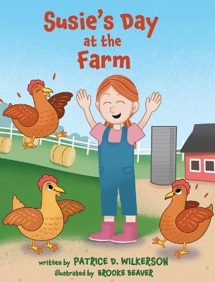 Susie's Day at the Farm