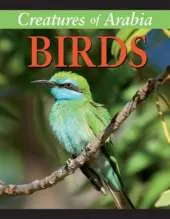 Creatures of Arabia: Birds