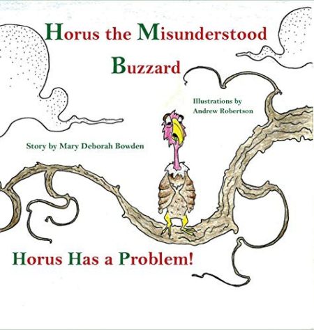 Horus, The Misunderstood Buzzard and Friends: Horus Has a Problem.