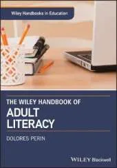 Wiley Handbook of Adult Literacy