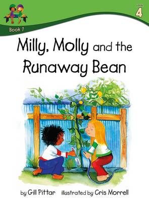 Milly Molly and the Runaway Bean