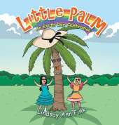Little Palm: An Earth Day Celebration