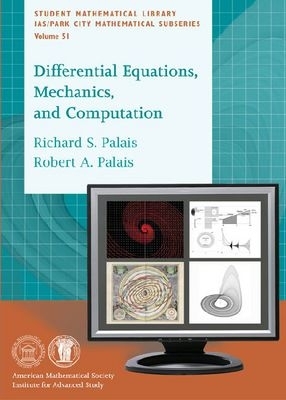 Differential Equations, Mechanics, and Computation