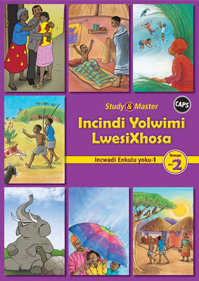 Incindi Yolwimi Lwesixhosa: Home Language
