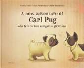 A New Adventure of Carl Pug: Who Falls in Love and Gets a Girlfriend