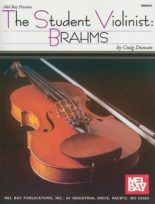 The Student Violinist: Brahms