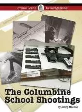 The Columbine School Shootings