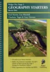 Badger KS3 Geography Starters: Book 1 for Year 7: With a Y7 Focus