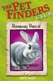 Pet Finders Club: 9: Runaway Rascal
